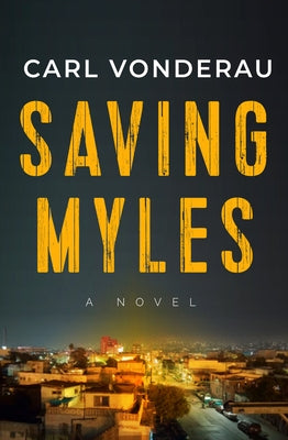 Saving Myles - Hardcover | Diverse Reads