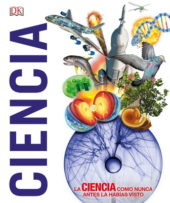 ¡Ciencia! (Knowledge Encyclopedia Science!) - Hardcover | Diverse Reads