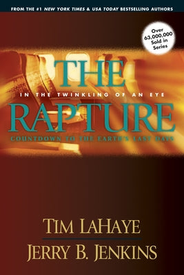 The Rapture: In the Twinkling of an Eye (Left Behind Prequels #3) - Paperback | Diverse Reads