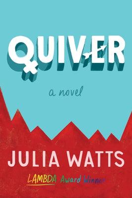 Quiver - Paperback | Diverse Reads
