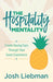 The Hospitality Mentality: Create Raving Fans Through Your Guest Experience - Paperback | Diverse Reads
