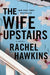 The Wife Upstairs - Hardcover | Diverse Reads