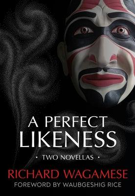 A Perfect Likeness: Two Novellas - Paperback | Diverse Reads