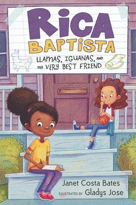 Rica Baptista: Llamas, Iguanas, and My Very Best Friend - Hardcover | Diverse Reads