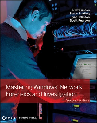 Mastering Windows Network Forensics and Investigation - Paperback | Diverse Reads