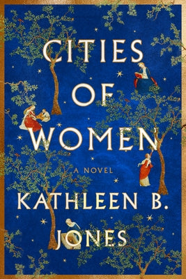 Cities of Women - Hardcover | Diverse Reads