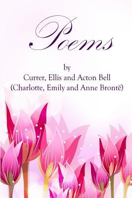 Poems by Currer, Ellis, and Acton Bell: (Starbooks Classics Editions) - Paperback | Diverse Reads