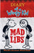 Diary of a Wimpy Kid Mad Libs: World's Greatest Word Game - Paperback | Diverse Reads