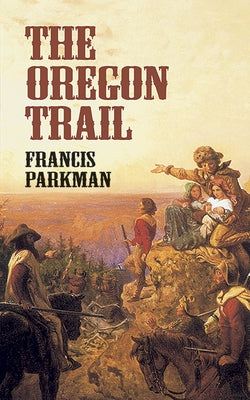 The Oregon Trail - Paperback | Diverse Reads