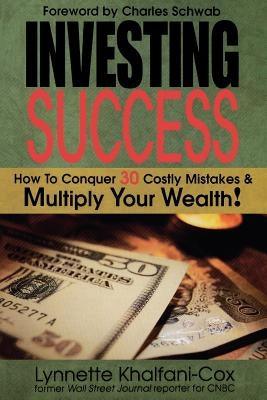 Investing Success: How to Conquer 30 Costly Mistakes & Multiply Your Wealth - Paperback |  Diverse Reads