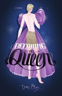 Becoming a Queen - Hardcover