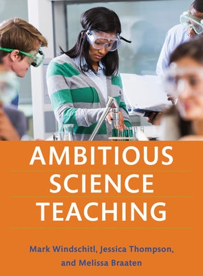 Ambitious Science Teaching - Paperback | Diverse Reads