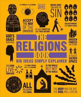 The Religions Book: Big Ideas Simply Explained - Hardcover | Diverse Reads