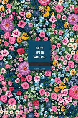 Burn After Writing (Floral) - Paperback | Diverse Reads