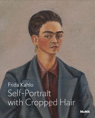 Frida Kahlo: Self-Portrait with Cropped Hair - Paperback