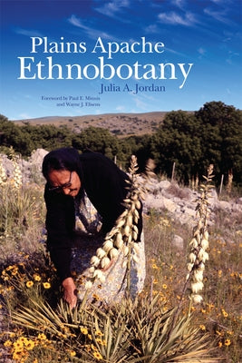 Plains Apache Ethnobotany - Paperback | Diverse Reads