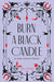 Burn a Black Candle: An Italian American Grimoire - Hardcover | Diverse Reads