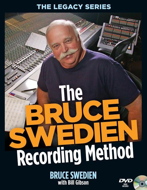 The Bruce Swedien Recording Method - Paperback | Diverse Reads