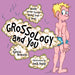 Grossology and You: Really Gross Things About Your Body - Paperback | Diverse Reads