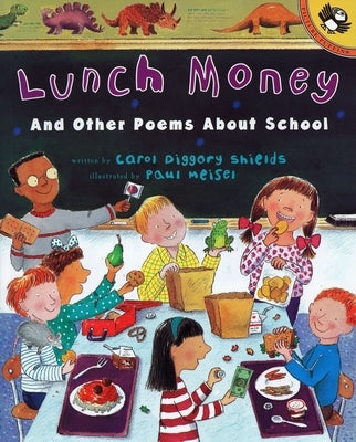 Lunch Money: And Other Poems About School - Paperback | Diverse Reads