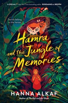 Hamra and the Jungle of Memories - Hardcover | Diverse Reads