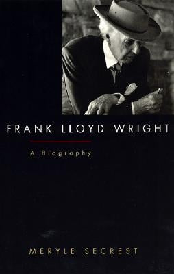 Frank Lloyd Wright: A Biography - Paperback | Diverse Reads