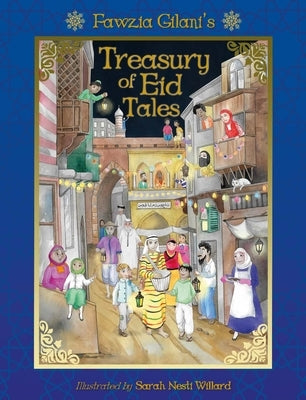 Treasury of Eid Tales - Hardcover | Diverse Reads