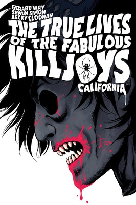 The True Lives of the Fabulous Killjoys: California Library Edition - Hardcover | Diverse Reads