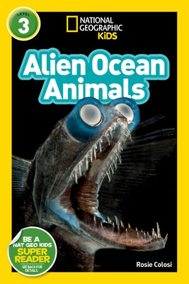 Alien Ocean Animals (National Geographic Readers Series: L3) - Hardcover | Diverse Reads