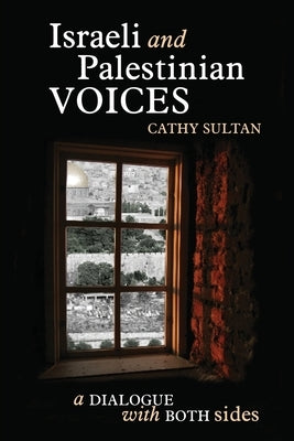 Israeli And Palestinian Voices - Paperback | Diverse Reads