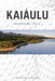 Kaiaulu: Gathering Tides - Paperback