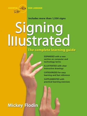 Signing Illustrated: The Complete Learning Guide - Paperback | Diverse Reads