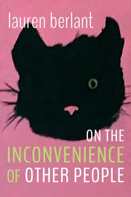 On the Inconvenience of Other People - Paperback | Diverse Reads