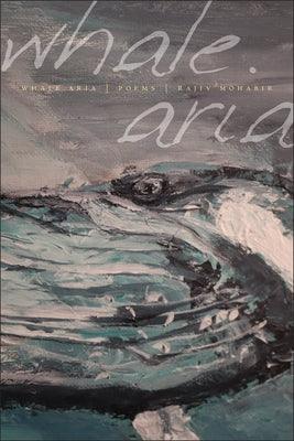 Whale Aria - Paperback | Diverse Reads