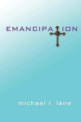 Emancipation - Paperback | Diverse Reads