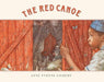 The Red Canoe - Hardcover |  Diverse Reads