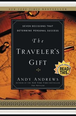 The Traveler's Gift: Seven Decisions That Determine Personal Success - Paperback | Diverse Reads
