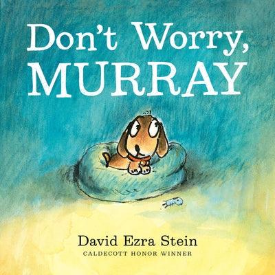 Don't Worry, Murray - Hardcover | Diverse Reads