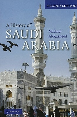 A History of Saudi Arabia / Edition 2 - Paperback | Diverse Reads