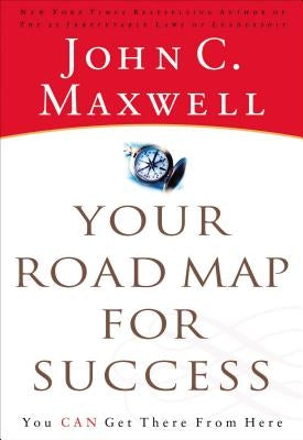 Your Road Map for Success: You Can Get There from Here - Paperback | Diverse Reads
