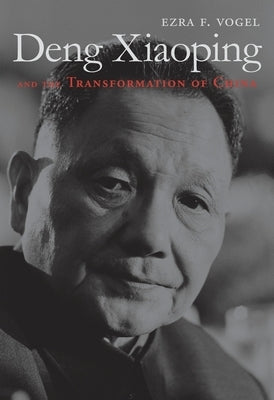 Deng Xiaoping and the Transformation of China - Paperback | Diverse Reads