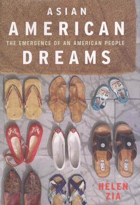 Asian American Dreams: The Emergence of an American People - Paperback | Diverse Reads