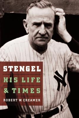 Stengel: His Life and Times - Paperback | Diverse Reads