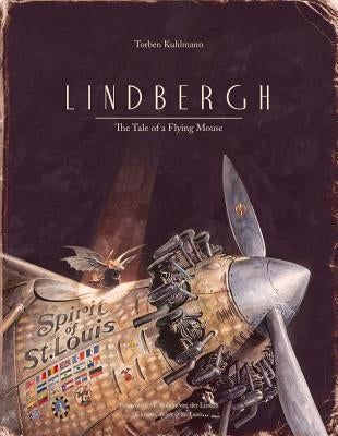 Lindbergh: The Tale of a Flying Mouse - Hardcover | Diverse Reads