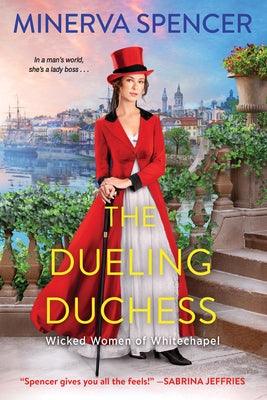The Dueling Duchess: A Sparkling Historical Regency Romance - Paperback | Diverse Reads