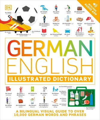 German - English Illustrated Dictionary: A Bilingual Visual Guide to Over 10,000 German Words and Phrases - Paperback | Diverse Reads