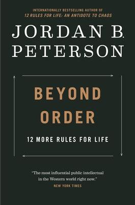 Beyond Order: 12 More Rules for Life - Hardcover | Diverse Reads