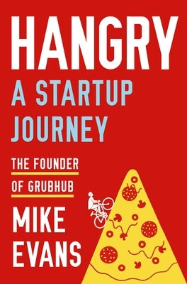 Hangry: A Startup Journey - Hardcover | Diverse Reads