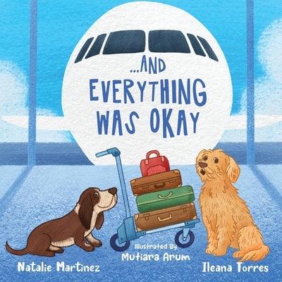 ...And Everything Was Okay - Paperback | Diverse Reads