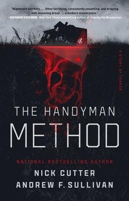 The Handyman Method: A Story of Terror - Paperback | Diverse Reads